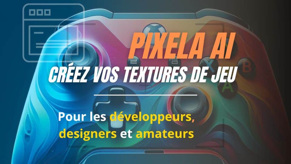 Pixela Ai est une IA qui permet de créer des textures de jeu instantanément